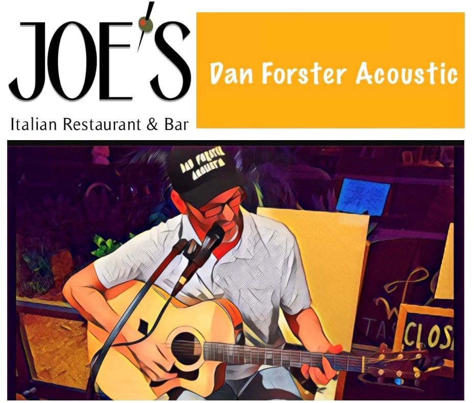 Live music at Joe's Italian Restaurant Dan Forster Acoustic