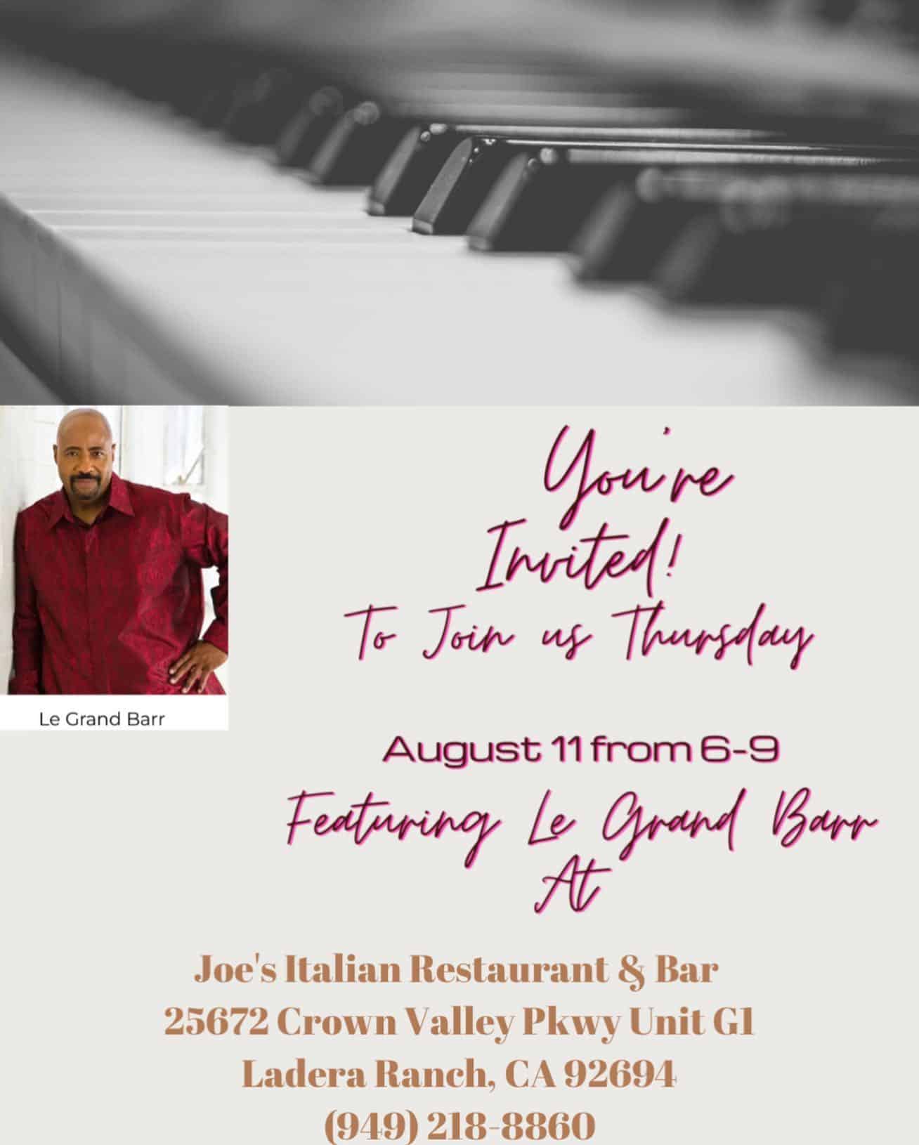 Thursday Night 8/11/22 on the patio Le Grand Barr from 6 PM to 9 PM - at Joe's Italian Restaurant & Bar.