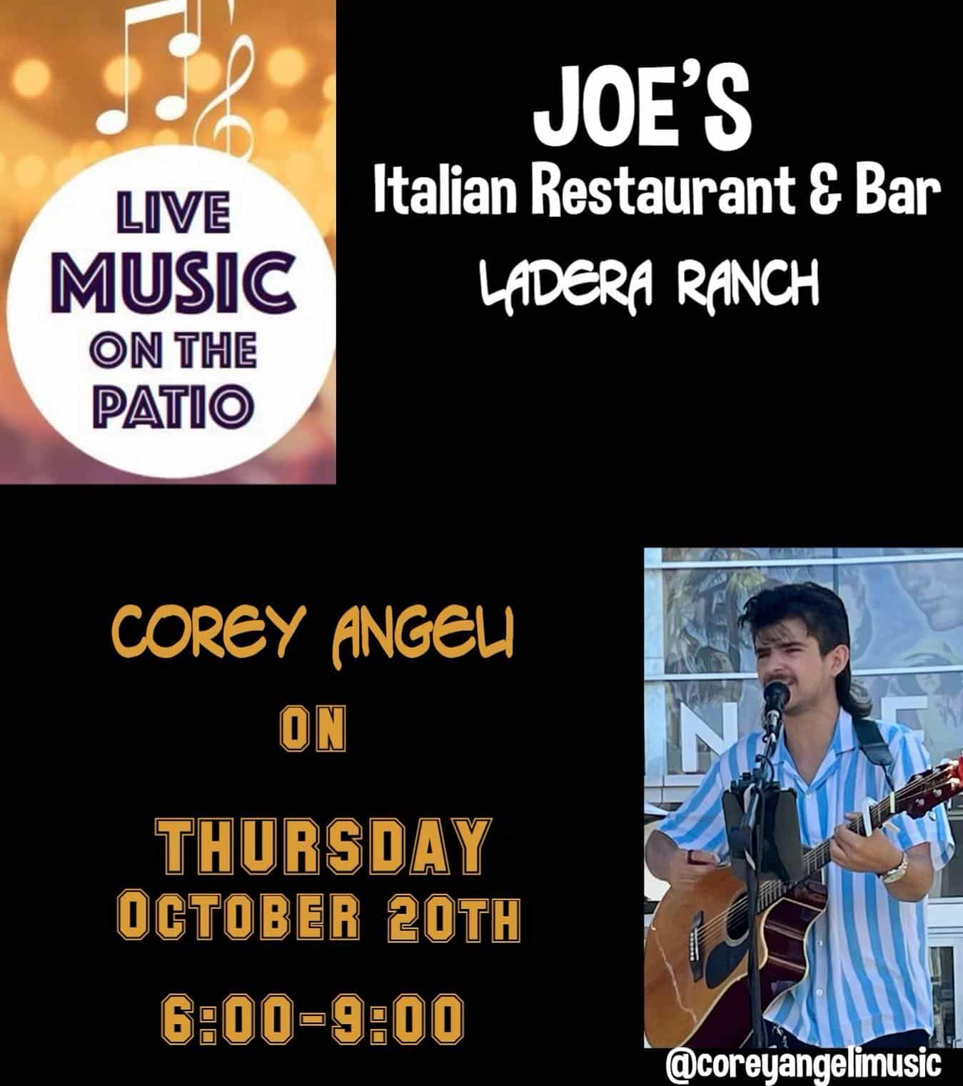 Corey Angeli Thursday night 10/20/22 from 6 to 9 PM on the Patio