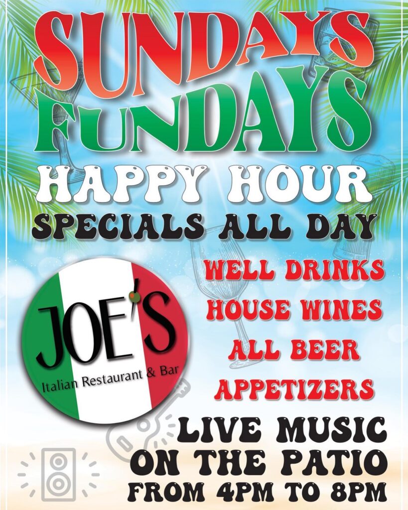 Sundays Happy Hour at Joe's Italian Restaurant and Bar